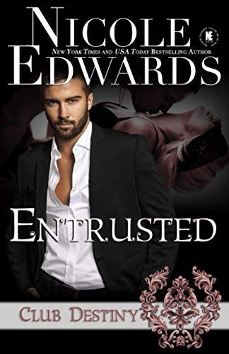 Entrusted
