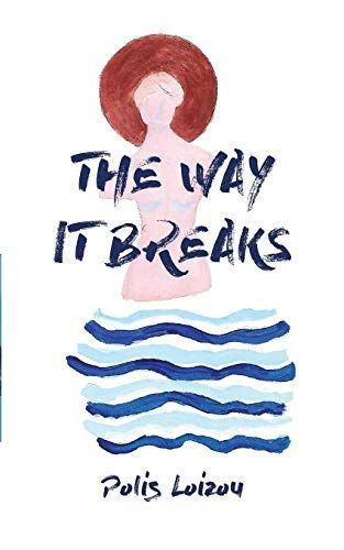 The Way It Breaks