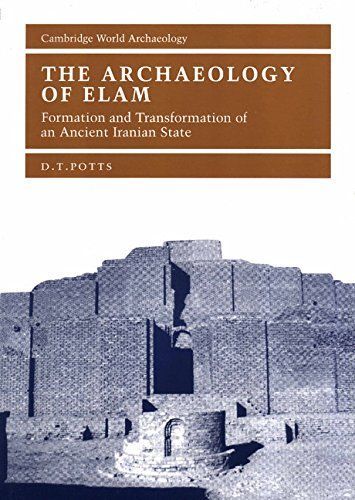 The Archaeology of Elam