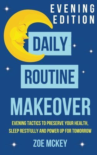 Daily Routine Makeover