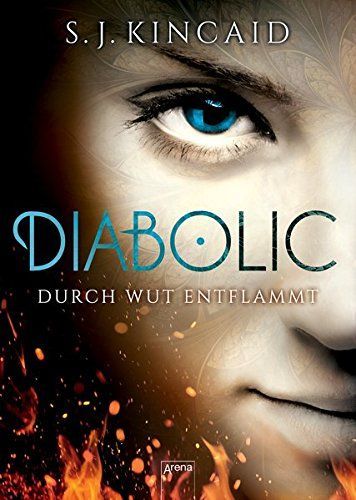 Diabolic (2). Durch Wut entflammt