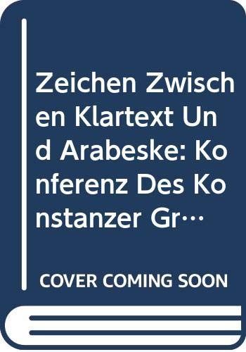 Zeichen zwischen Klartext und Arabeske