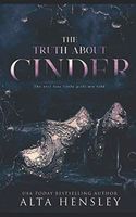 The Truth About Cinder