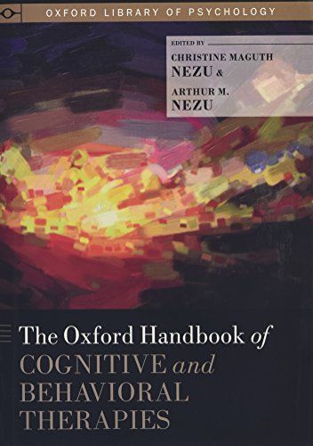 The Oxford Handbook of Cognitive and Behavioral Therapies