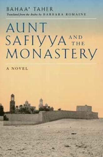 Aunt Safiyya and the Monastery