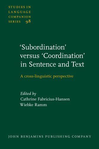 'Subordination' Versus 'coordination' in Sentence and Text