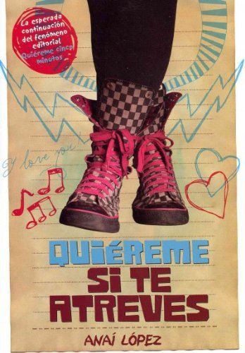 Quiereme si te atreves / Love Me if you Dare