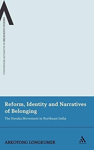 Reform, Identity and Narratives of Belonging