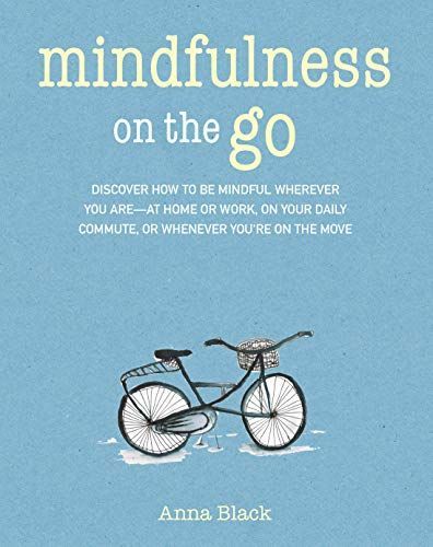 Mindfulness on the Go