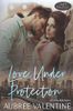 Love Under Protection