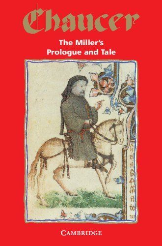 The Miller's Prologue and Tale