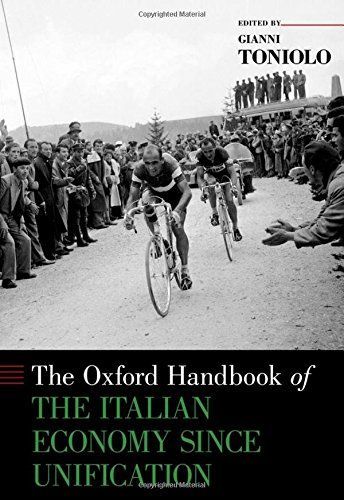 The Oxford Handbook of the Italian Economy Since Unification