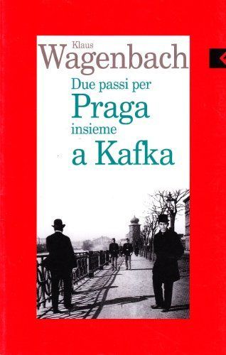 Due passi per Praga insieme a Kafka