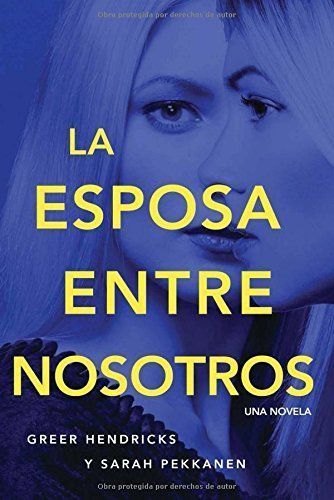 La Esposa Entre Nosotros