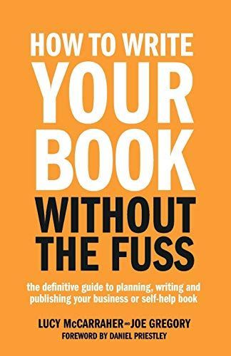 How to Write Your Book Without the Fuss