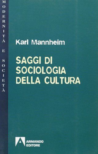 Saggi di sociologia della cultura