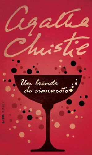 Um brinde de cianureto