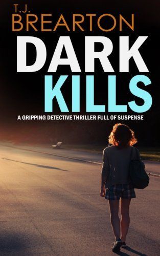 Dark Kills a Gripping Detective Thriller Full of Suspense