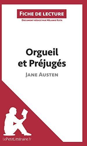 Orgueil et Préjugés de Jane Austen (Fiche de lecture)