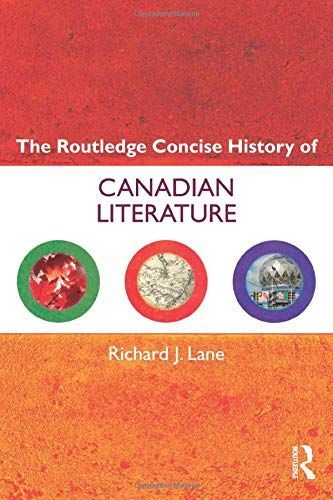 The Routledge Concise History of Canadian Literature