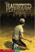 The Haunted Playground