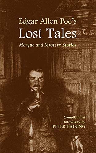 Edgar Allen Poe's Lost Tales