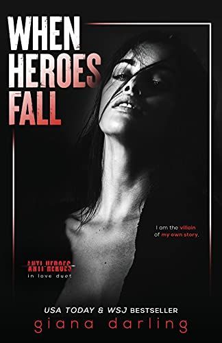 When Heroes Fall: An Enemies-to-Lovers Mafia Romance