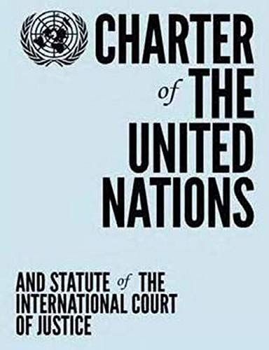 Charter of the United Nations and Statute of the International Court of Justice