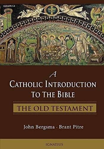 A Catholic Introduction to the Bible