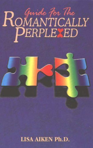 Guide for the Romantically Perplexed