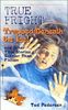 True Fright: Trapped Beneath the Ice