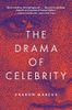 The Drama of Celebrity