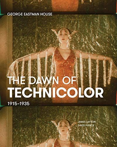 The Dawn of Technicolor, 1915-1935