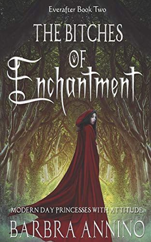 The Bitches of Enchantment