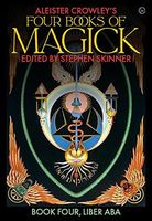 Aleister Crowley's Four Books of Magick