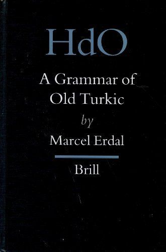 A Grammar Of Old Turkic