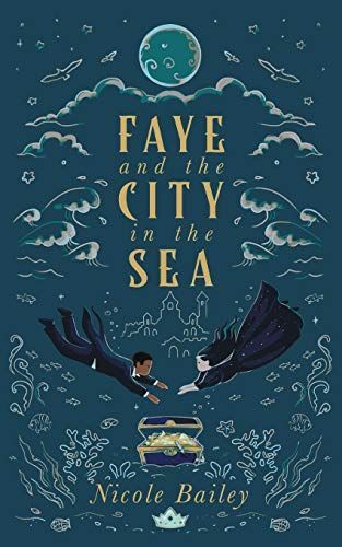 Faye and the City in the Sea
