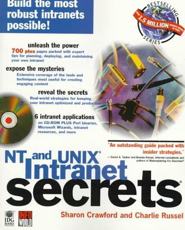 NT and UNIX Intranet Secrets