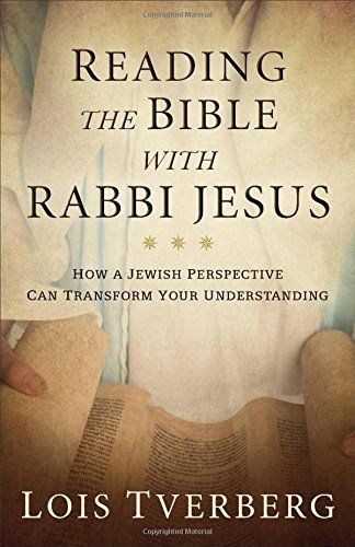 Reading the Bible with Rabbi Jesus