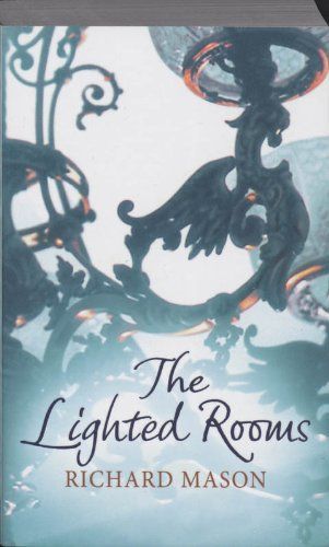 The Lighted Rooms