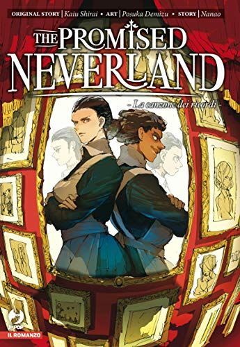 La canzone dei ricordi. The promised Neverland
