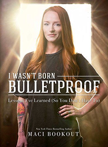 I Wasn't Born Bulletproof