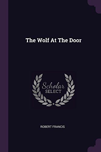 The Wolf at the Door