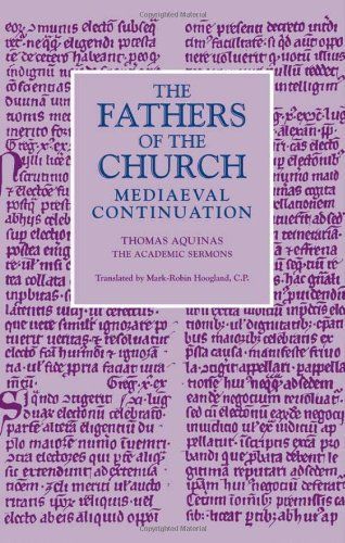 The Academic Sermons (The Fathers of the Church, Mediaeval Continuation, Volume 11)