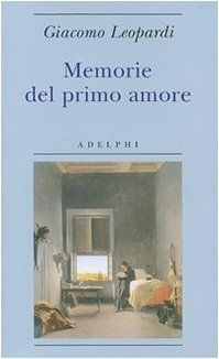 Memorie del primo amore