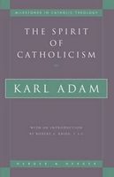 The Spirit of Catholicism