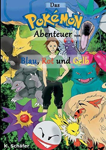 Das Pokémon-Abenteuer von Blau, Rot und Gelb