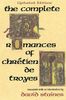 The Complete Romances of Chrétien de Troyes