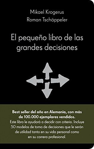 El pequeño libro de las grandes decisiones