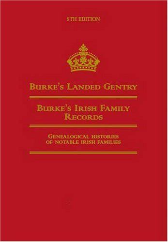 Burke's Landed Gentry (Fifth Edition)